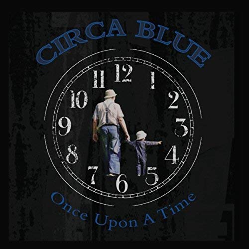 Circa Blue - Once Upon A Time